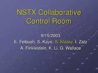 NSTX Collaborative Control Room