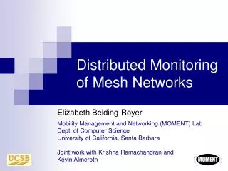 Distributed Monitoring of Mesh Networks