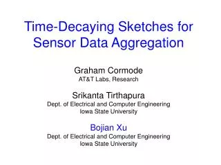 Time-Decaying Sketches for Sensor Data Aggregation