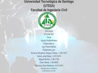 Universidad Tecnológica de Santiago (UTESA) Facultad de Ingeniería Civil