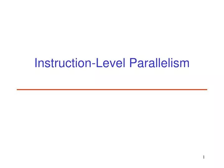 instruction level parallelism