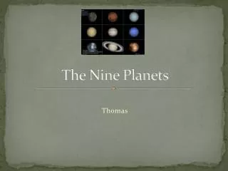 The Nine Planets