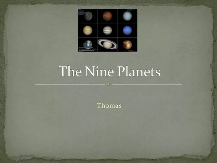 the nine planets