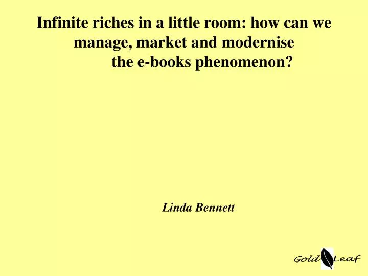 infinite riches in a little room how can we manage market and modernise the e books phenomenon