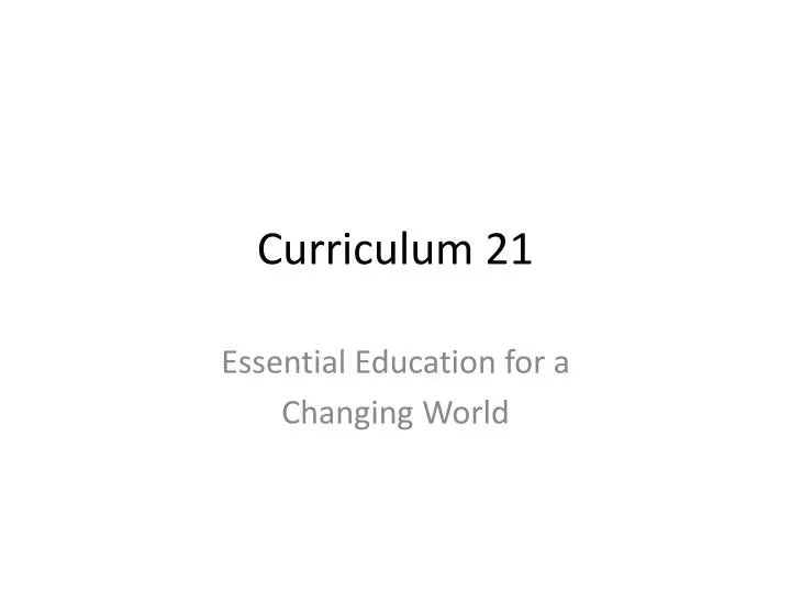 curriculum 21