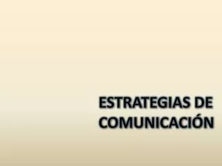 estrategias de comunicaci n