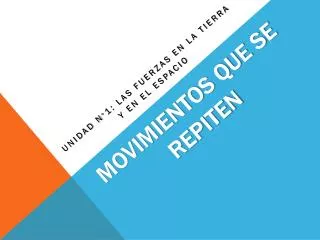 movimientos que se repiten