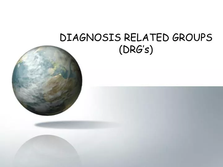 diagnosis related groups drg s