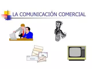 LA COMUNICACIÓN COMERCIAL