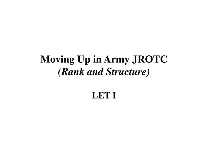 moving up in army jrotc rank and structure