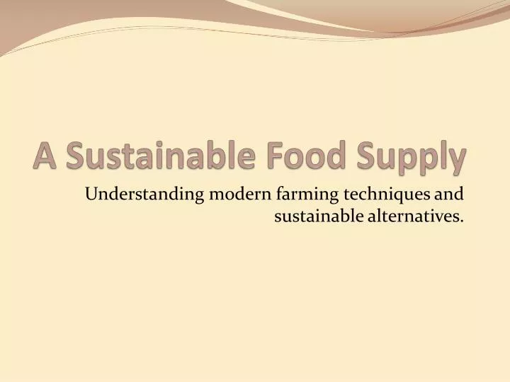 a sustainable food supply