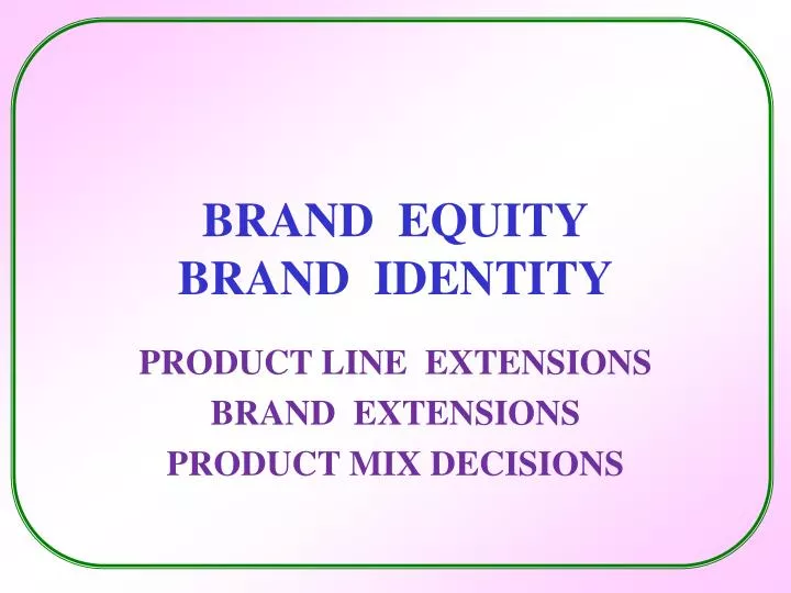 brand equity brand identity