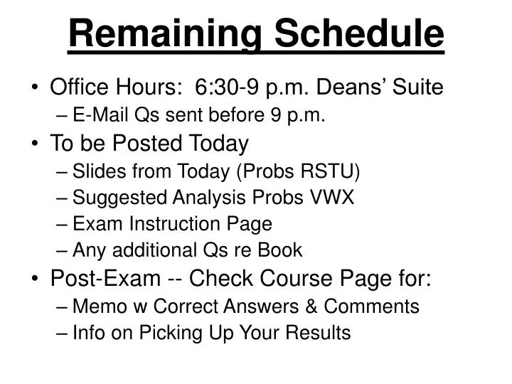 remaining schedule
