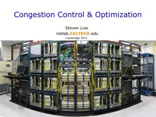 Congestion Control &amp; Optimization