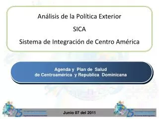 Análisis de la Política Exterior SICA Sistema de Integración de Centro América