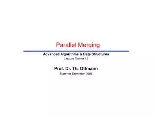Parallel Merging