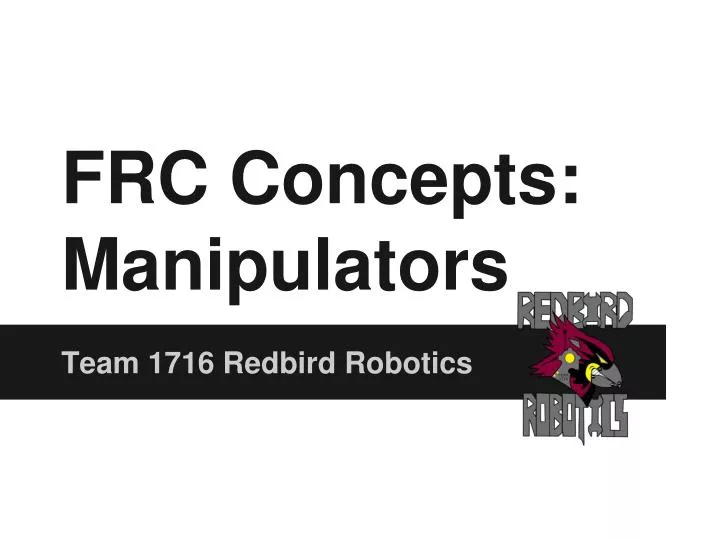 frc concepts manipulators