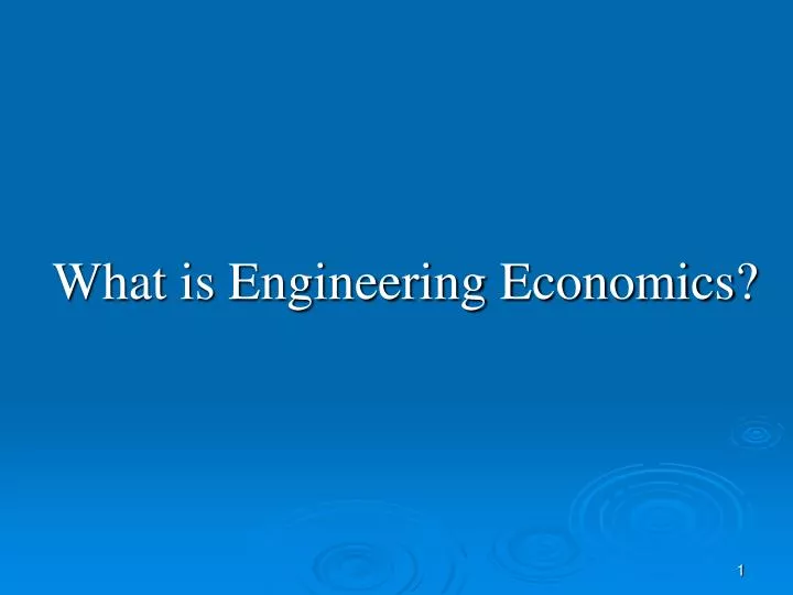 what is engineering economics