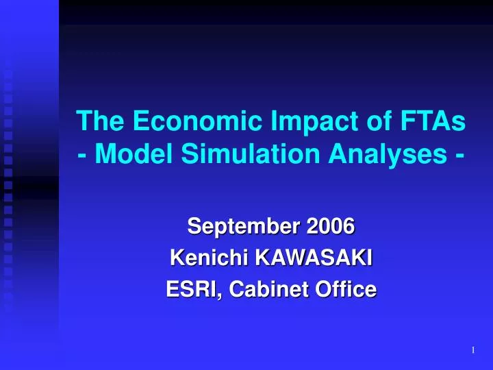 the economic impact of ftas model simulation analyses