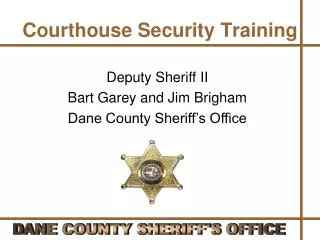 Courthouse Security Training