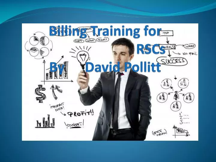 billing training for rscs by david pollitt