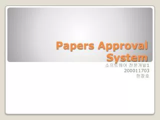 Papers Approval System