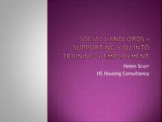 Social Landlords – Supporting you into Training &amp; Employment