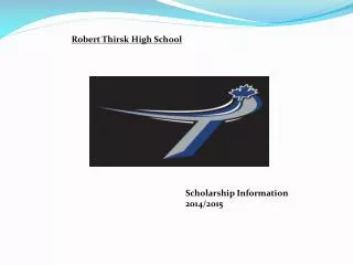 Robert Thirsk High School