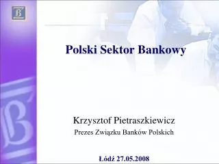 Polski Sektor Bankowy