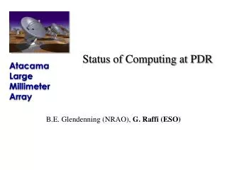 Status of Computing at PDR