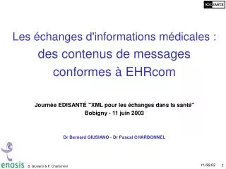 Les échanges d'informations médicales : des contenus de messages conformes à EHRcom