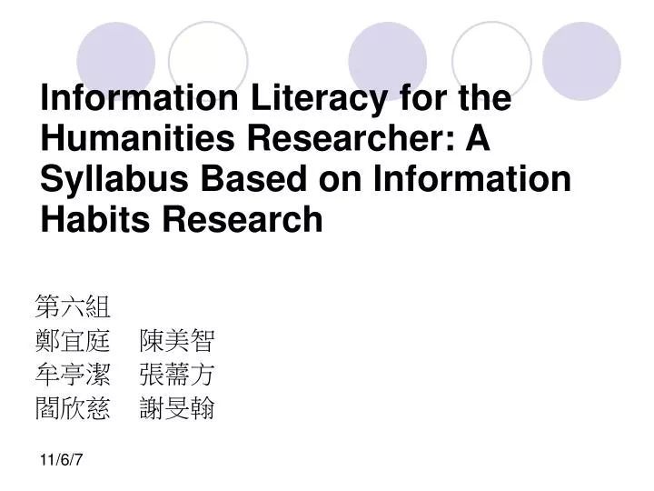 lnformation literacy for the humanities researcher a syllabus based on lnformation habits research