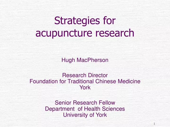 strategies for acupuncture research
