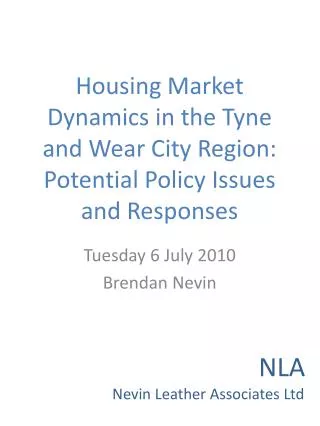 Housing Market Dynamics in the Tyne and Wear City Region: Potential Policy Issues and Responses