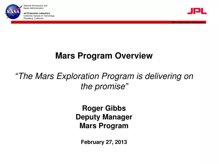 mars program overview the mars exploration program is delivering on the promise