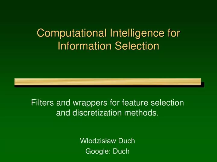 computational intelligence for information selection