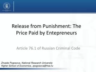 Release from Punishment: The Price Paid by Entepreneurs