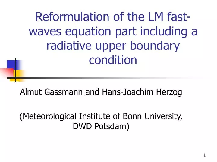 reformulation of the lm fast waves equation part including a radiative upper boundary condition