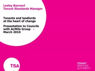 Lesley Barnard Tenant Standards Manager
