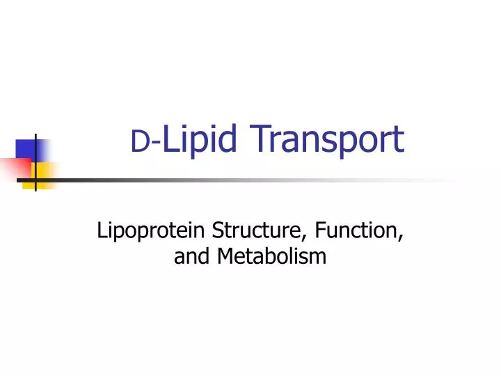 d lipid transport