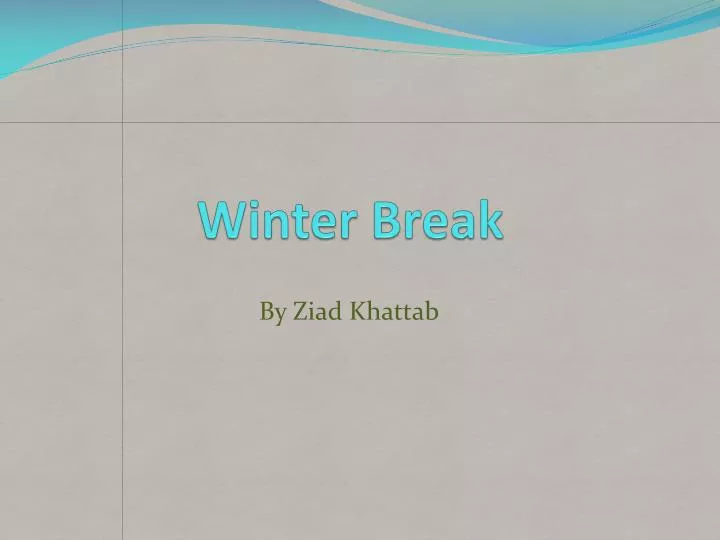 winter break
