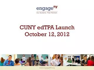 CUNY edTPA Launch October 12, 2012