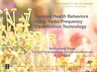 Tracking Health Behaviors Using Radio-Frequency IDentification Technology