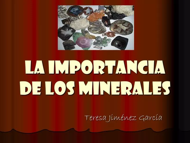 la importancia de los minerales