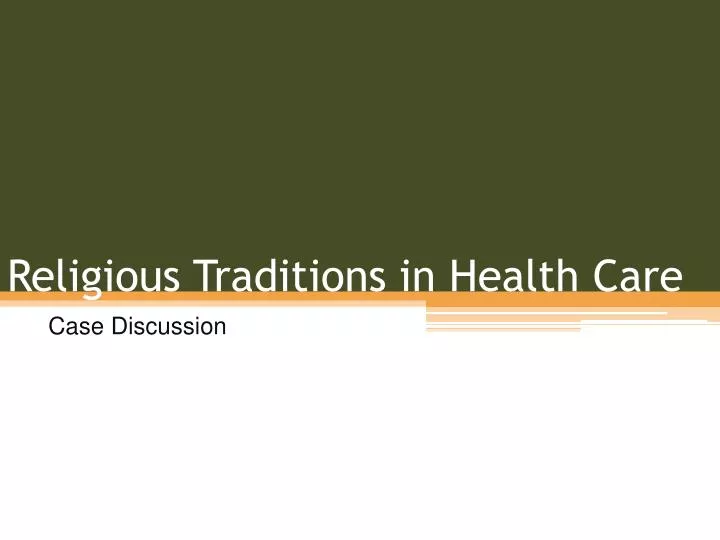 religious traditions in health care