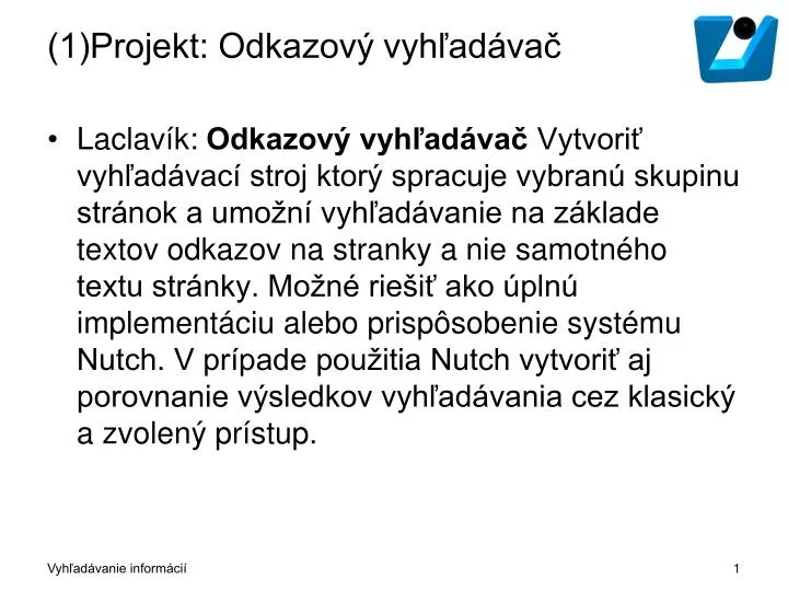 1 projekt odkazov vyh ad va