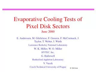 Evaporative Cooling Tests of Pixel Disk Sectors June 2000