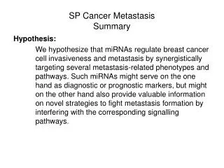 SP Cancer Metastasis Summary