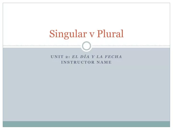 singular v plural