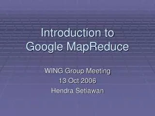 Introduction to Google MapReduce